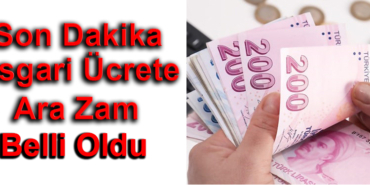 Asgari Ücret Zammı Belli Oldu