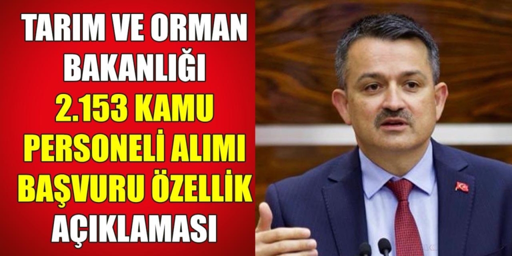 Tarım ve Orman Bakanlığı Alımlarına Kamuda Çalışanlar Başvuramayacak