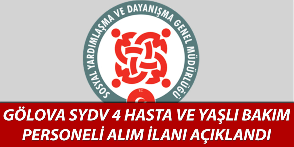 Gölova SYDV 4 İşçi Alımı İlanı Yayımlandı