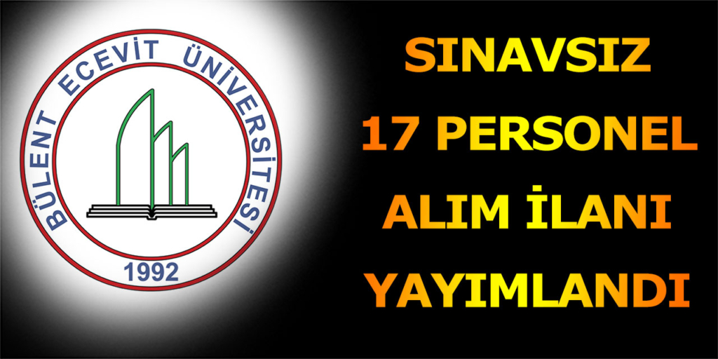 Bülent Ecevit Üniversitesi 17 Sağlık Personeli Alıyor