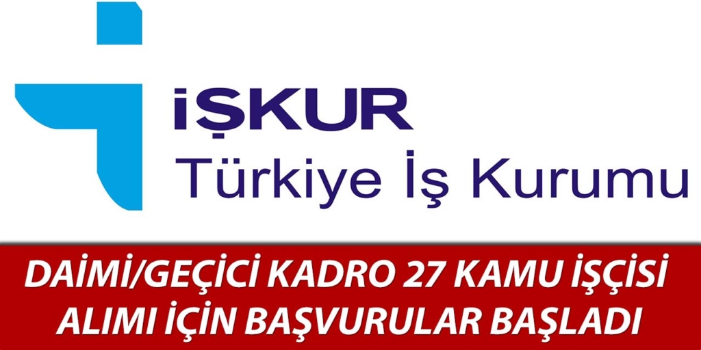 27 Kamu Personeli Alımı Başvurular Başladı