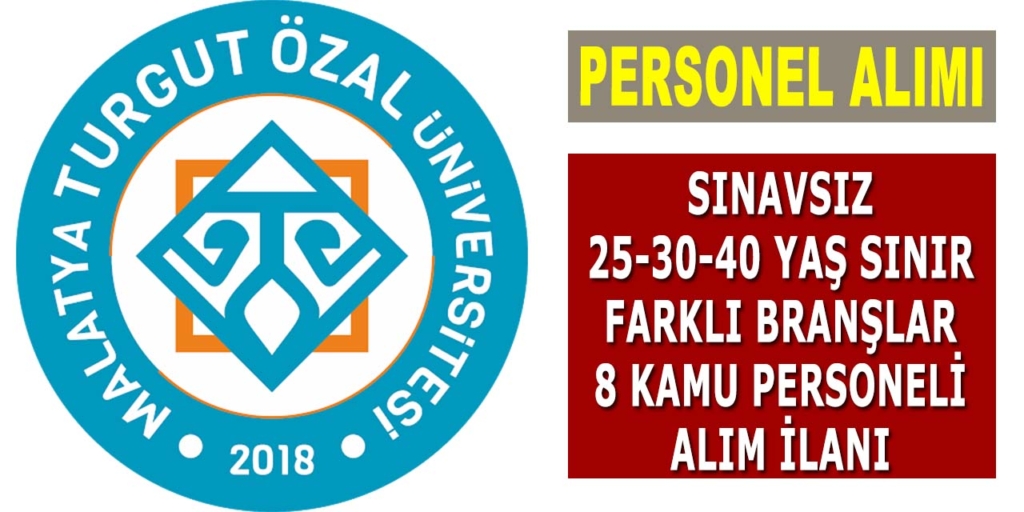 Turgut Özal Üniversitesi 8 Personel Alımı