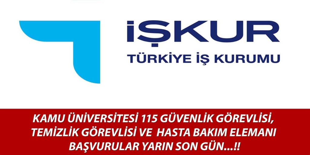 Kamu Üniversitesi 115 Sürekli İşçi Alımı Yarın Son Gün