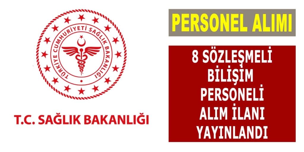 Sağlık Bakanlığı 8 Bilişim Personel Alımı Duyuruldu