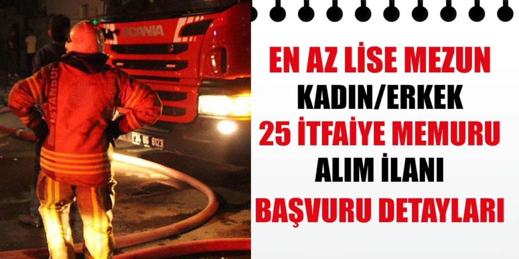 Aksaray Belediyesi En az Lise Mezun 25 İtfaiye Eri Alacak