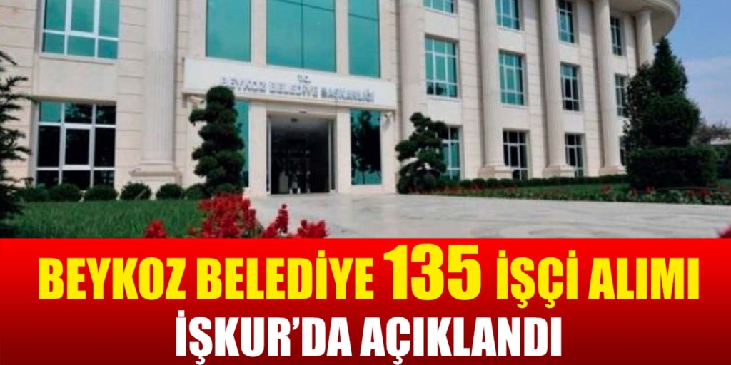 Kamu Kurumu 135 İşçi Alım İlanı İŞKUR’da Yayınlandı