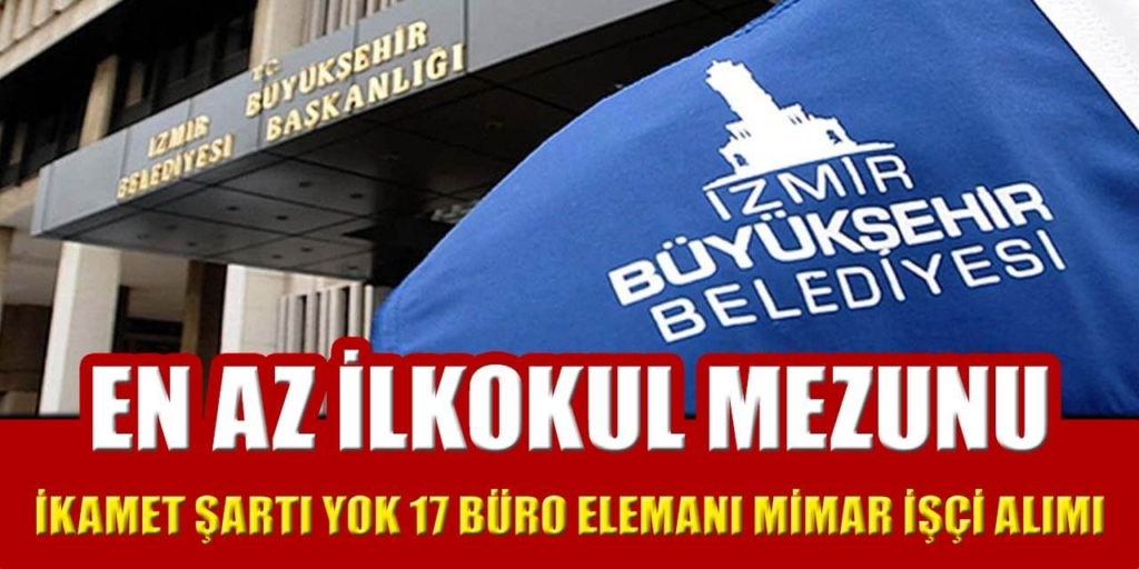 Büyükşehir Belediyesi 17 Büro Elemanı Sınıf Annesi Mühendis Alıyor