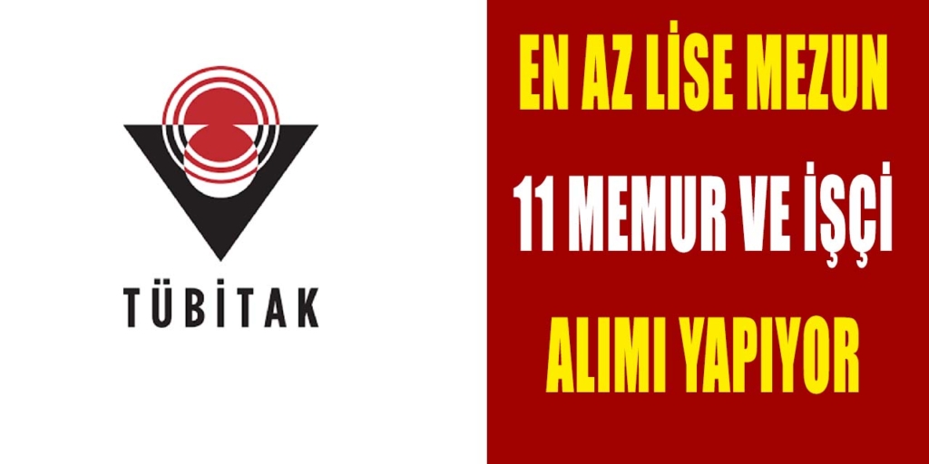 Kamu Kurumları En Az Lise Mezun 11 Memur ve İşçi Alıyor