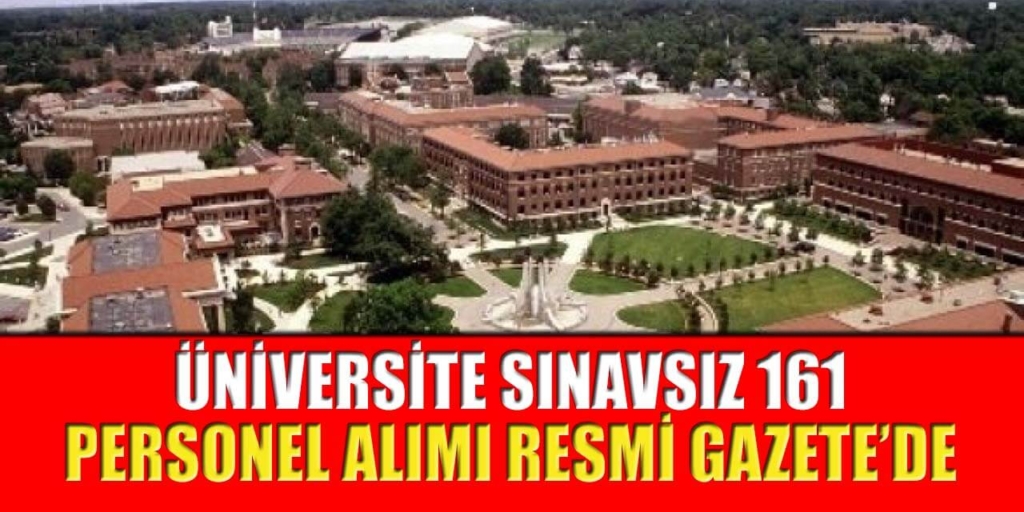 Uludağ Üniversitesi Sınavsız 161 Personel Alıyor