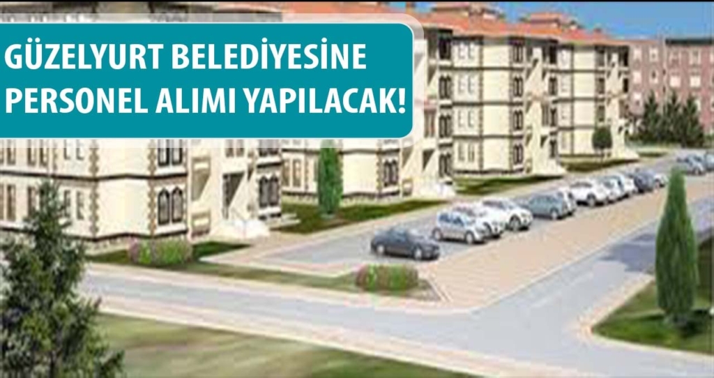 Aksaray Güzelyurt Belediyesi 1 Memur Alımı