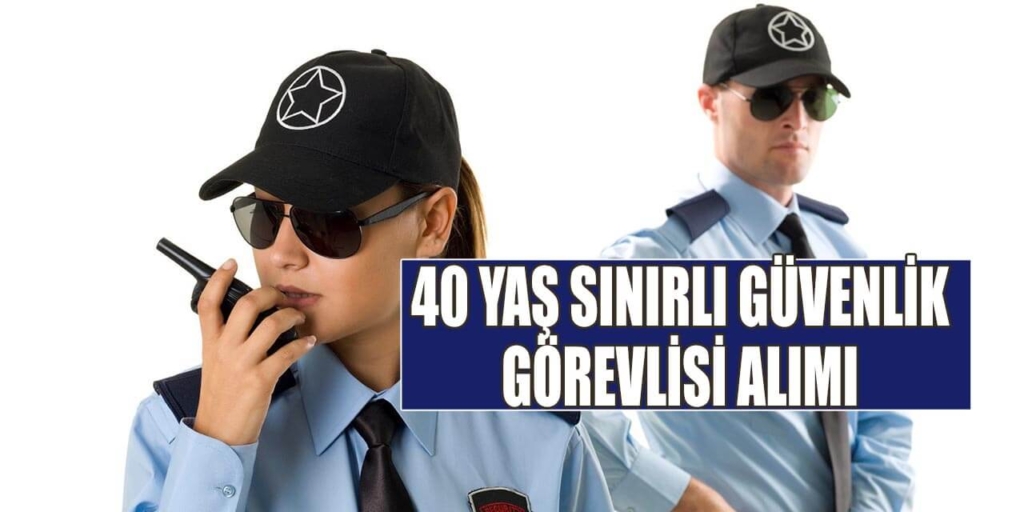 Sosyal Hizmet Merkezi 18-40 Yaş Arasında Güvenlik Görevlisi Alacak