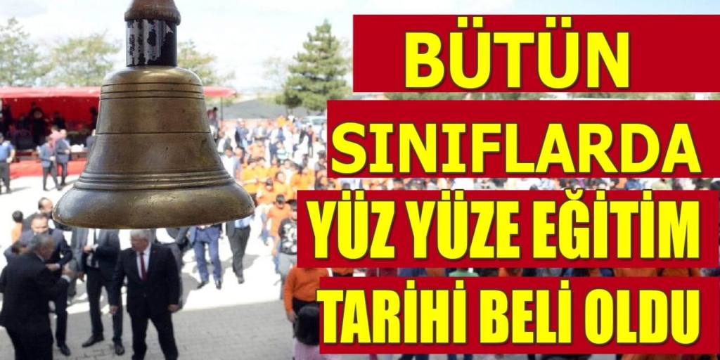 Yüz Yüze Eğitimin Son Aşaması İçin Tarih Belli Oldu