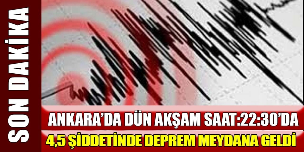 Son dakika! Ankara'da korkutan deprem