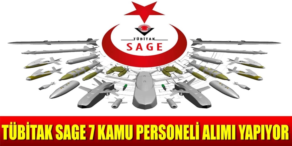 TÜBİTAK (SAGE) 7 Personel Alımı Yapıyor