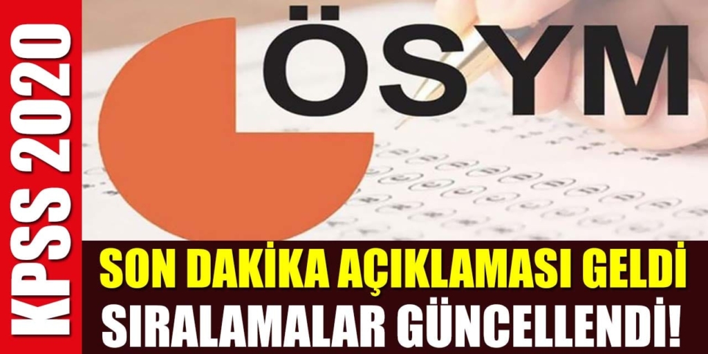 ÖSYM'den Önemli Duyuru! Sıralamalar Güncellendi!