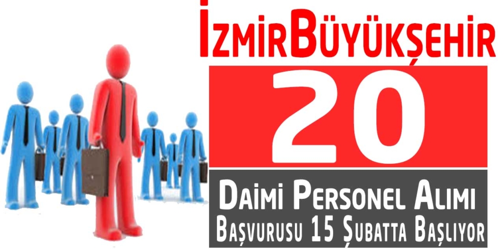 İzmir Büyükşehir Belediyesi İŞKUR 20 Daimi işçi alacak