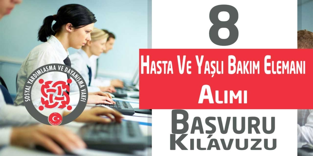 SYDV’ lere 8 Sözleşmeli Hasta Ve Yaşlı Bakım Elamanı Alınacak