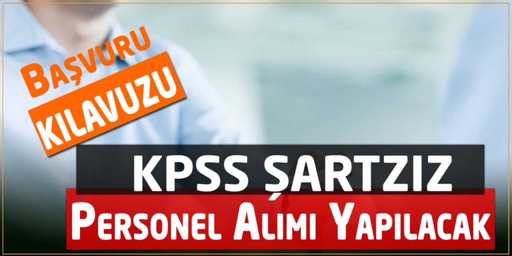 Belediye Başkanlığı KPSS Şartsız İŞKUR İşçi Alımı