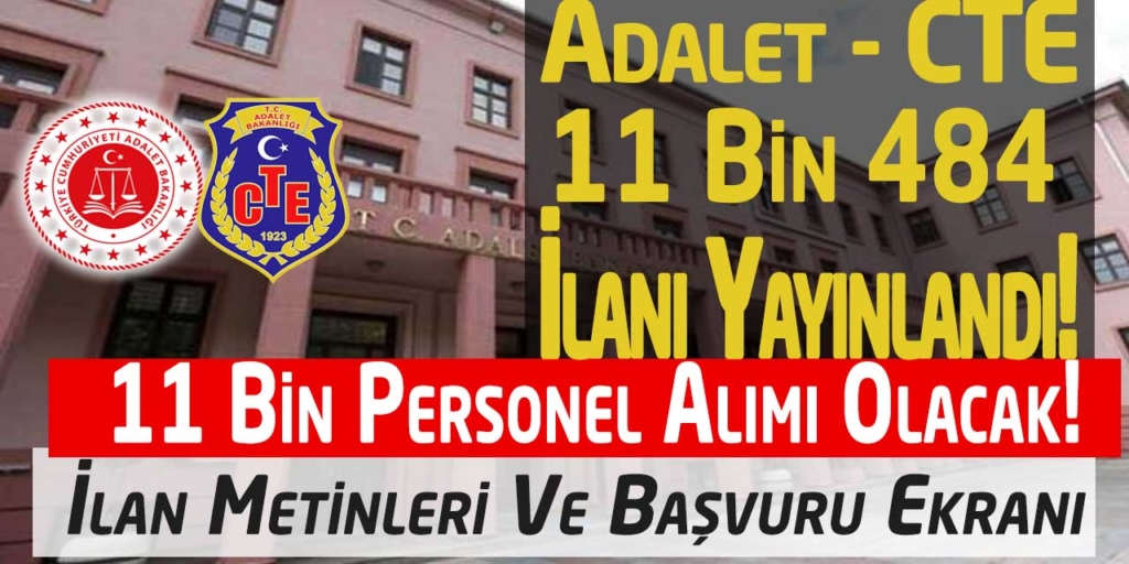 Adalet Bakanlığı 11 Bin 484 Kişilik İlan Ve Başvuru Ekranı