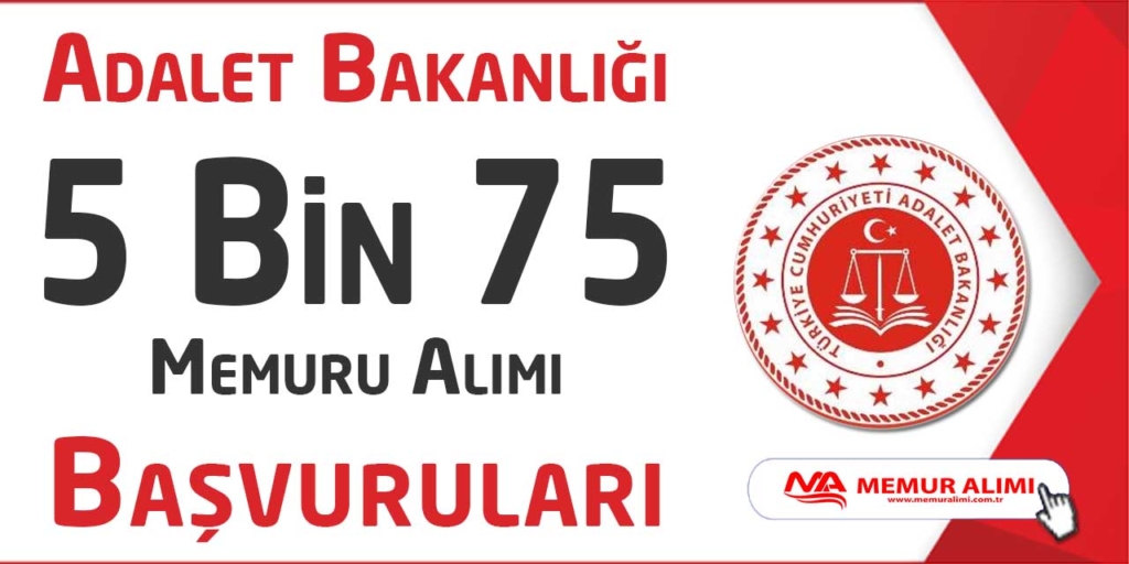 Adalet Bakanlığı 5075 Personel Alımı Duyurusu