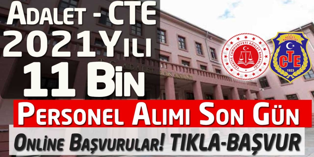 Adalet Bakanlığı 11 Bin Kamu Personeli Alımı Son Gün