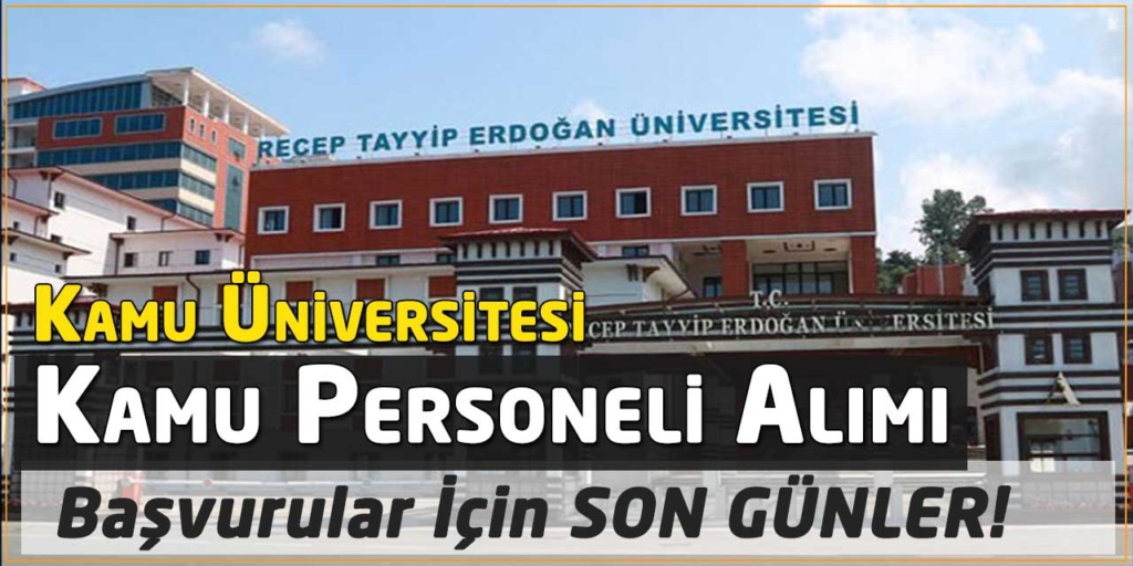 Kamu Üniversitesi Personel Alımı Son Günler