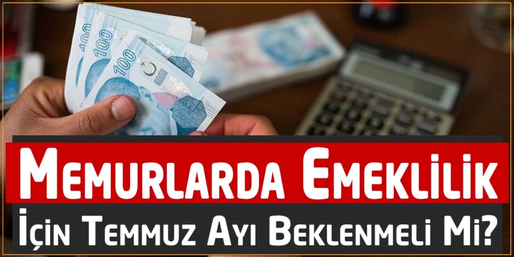 Memurlarda Emekli Olmak İçin Katsayı Beklenmelimi?