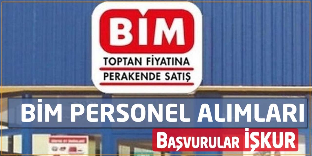 BİM 3500 TL Maaş İşçi Alımları Duyurusu