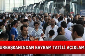 Kurban Bayramı Tatili Kaç Gün Olacak Açıklama Geldi