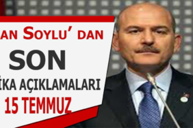 SON DAKİKA SÜLEYMAN SOYLU AÇIKLAMA YAPTI