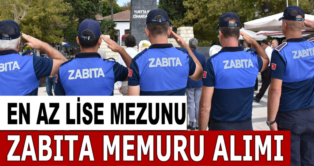 Belediye 2021 Zabıta Memuru Alımı İlanları