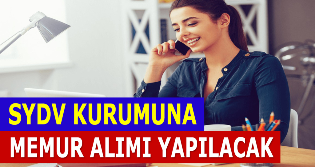 SYDV Personel Alımı İlanları Yayınlandı