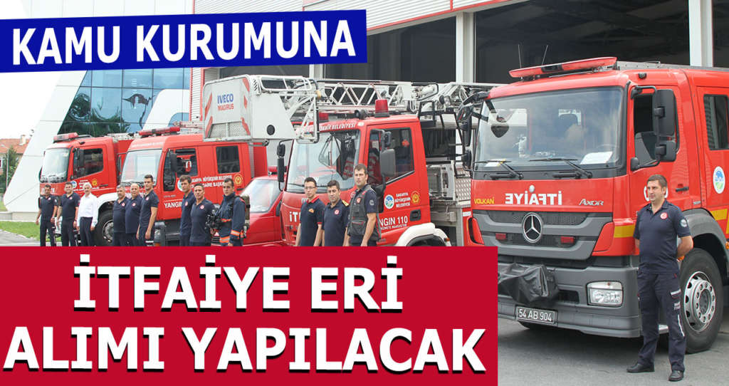 Samsun büyükşehir Belediyesi 40 İtfaiye Eri Alımı