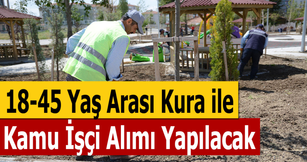 Belediye Beden İşçisi Alımı İlanları Yayınlandı