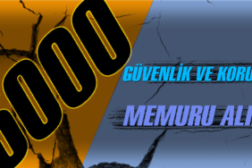5000 Güvenlik ve Koruma Memuru Alımı