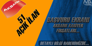 Akbank Personel Alımı 51 Açık İlan Başvuru Ekranı