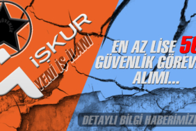 TAV 45 Yaşla 50 Güvenlik Görevlisi Alımı - En az Lise Mezun