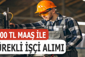 2021 Sürekli İşçi Alımı İlanları İle Personel Alımı