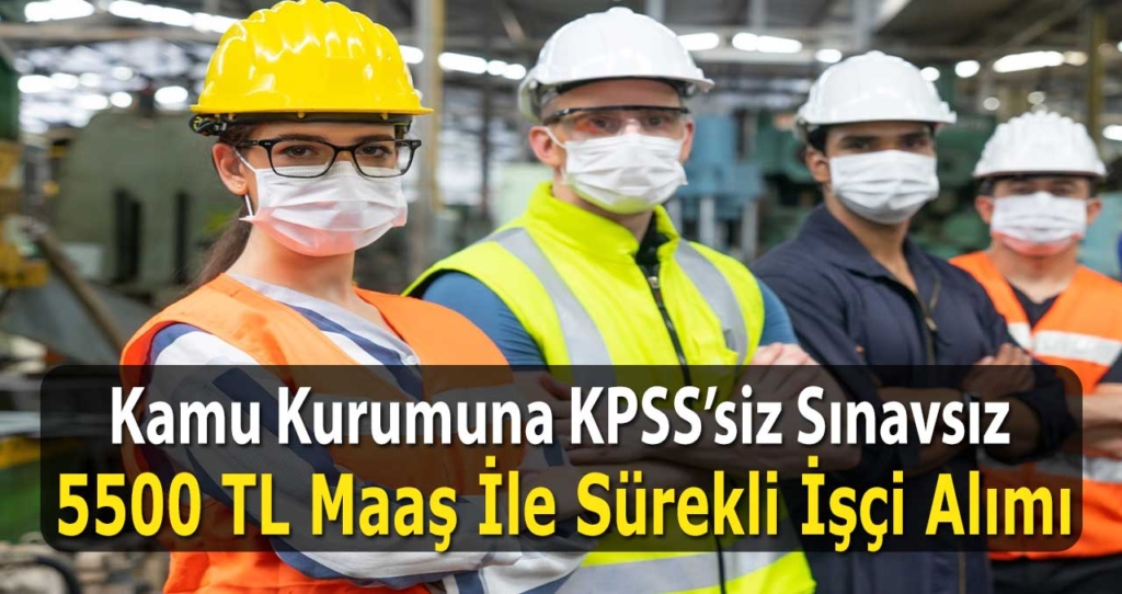 Kamu Teknisyen Alımı 2021 KPSS'siz İş İlanları Yayınlandı