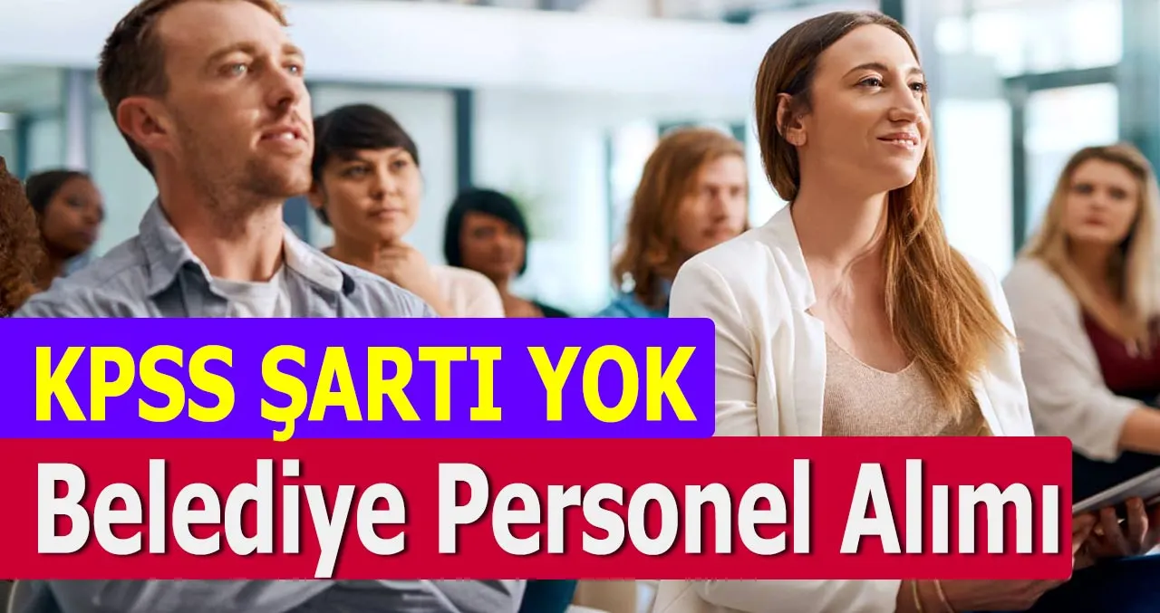 Kamu Kurumuna 50 Yaşından Küçük KPSS Şartsız Personel Alınacak