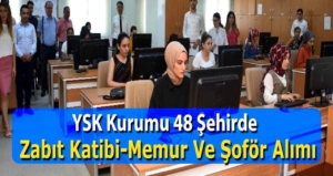 Yüksek Seçim Kurulu 48 Şehirde 103 Memur Alımı İlanları