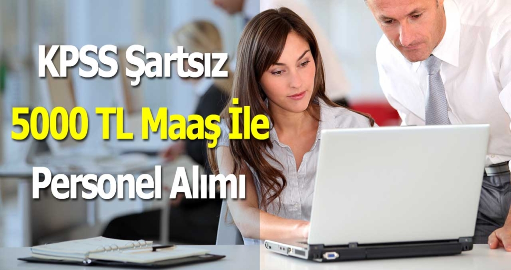 KPSS siz 2021 Memur Alımı İlanları İle 5194 TL Maaşla Personel Alımı