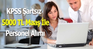 KPSS siz 2021 Memur Alımı İlanları İle 5194 TL Maaşla Personel Alımı