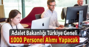 Adalet Bakanlığı Güncel Olarak 1000 Hakim ve Savcı Alımı Yapacak