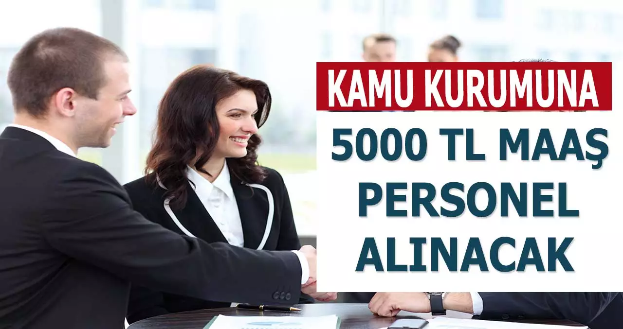 Kamu Kurumuna Teknik İdari Personel Alımı Yapılacak