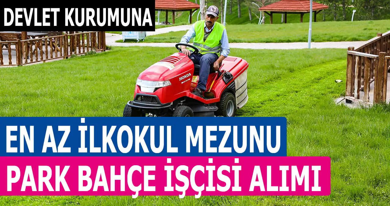 Kamu İşçi Alımı İlanları İle Park Temizlik Personeli Alımı