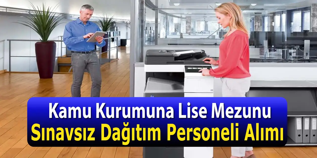 Kamu Kurumuna KPSS Şartsız Dağıtım Ve Arşiv Memur Alımı