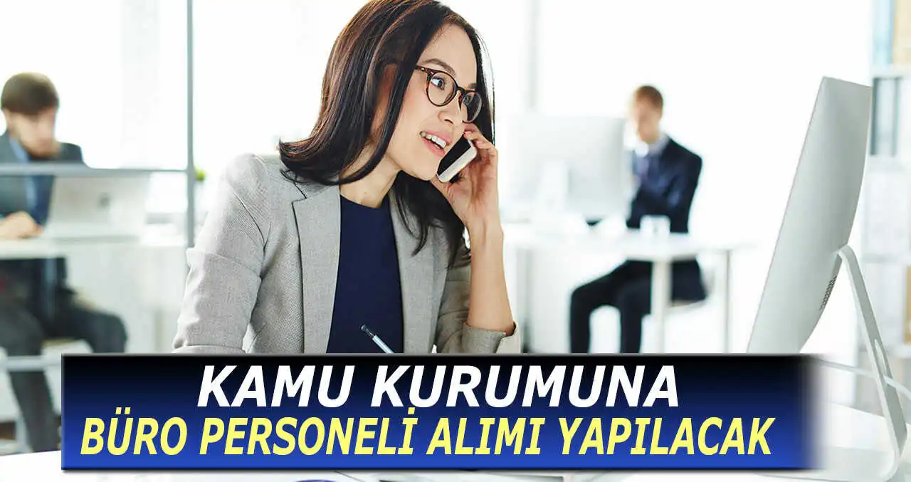 Güncel Olarak KPSS Şartsız Kamu Memur Alımı Yapılacak