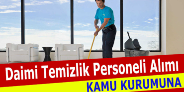 Büyükşehir Belediyesi Kadrolu Temizlik Personeli Alımı İlanı