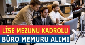 2021 Kasım Ayı Büro Memur Alımı İlanları
